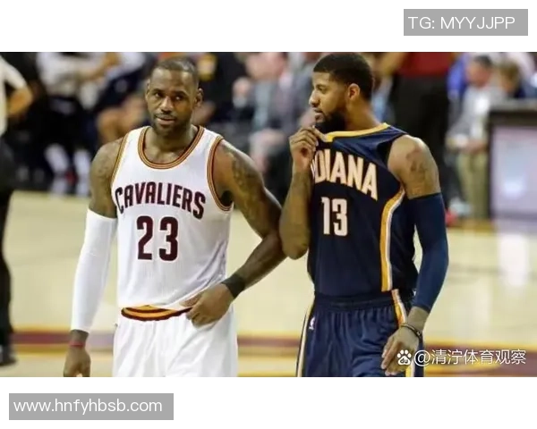 乔治在对湖人比赛中狂砍39分展现超强个人能力与球队竞争力